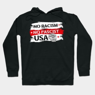 NO FASCIST, NO RACISM Hoodie